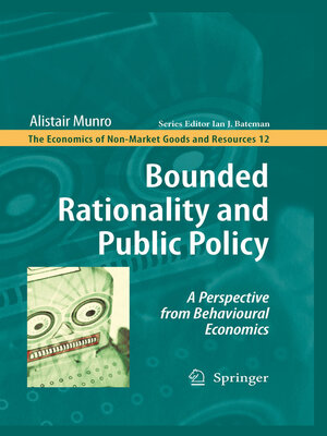 cover image of Bounded Rationality and Public Policy